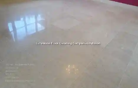 Limestone Floor Cleaning Companies Ashtead