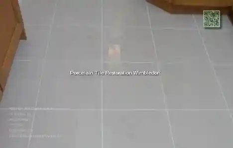 Porcelain Tile Restoration Wimbledon